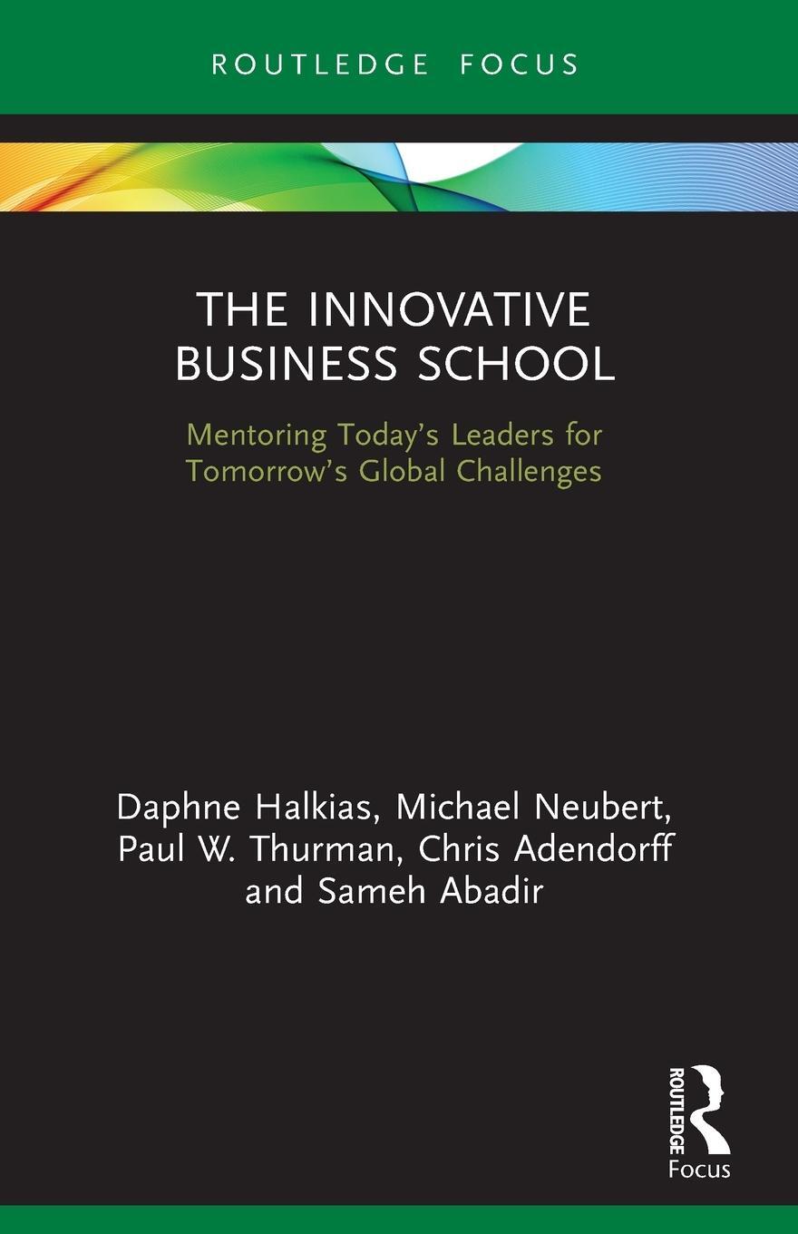 Cover: 9780367650292 | The Innovative Business School | Chris Adendorff (u. a.) | Taschenbuch