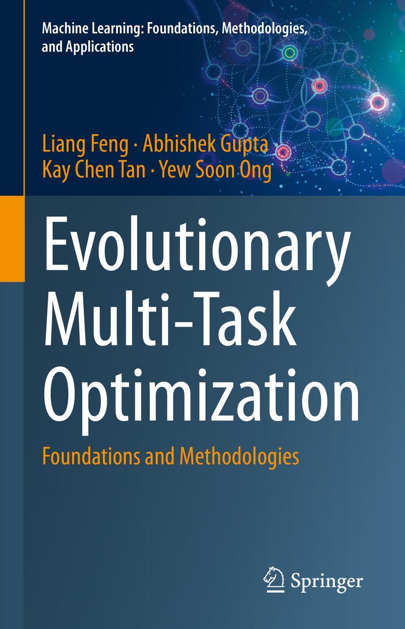 Cover: 9789811956492 | Evolutionary Multi-Task Optimization | Foundations and Methodologies