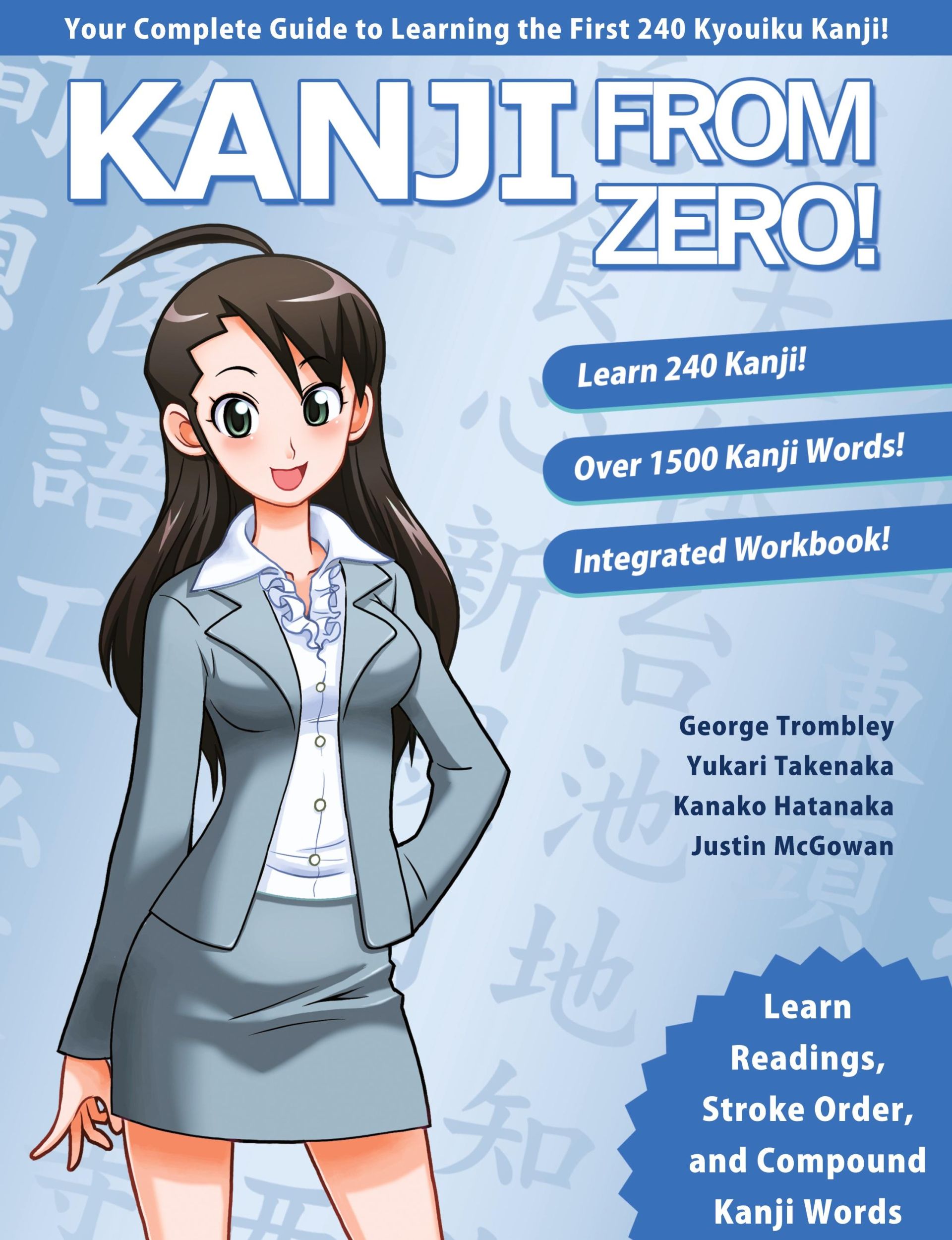 Cover: 9780996786317 | Kanji From Zero! 1 | George Trombley (u. a.) | Taschenbuch | Englisch