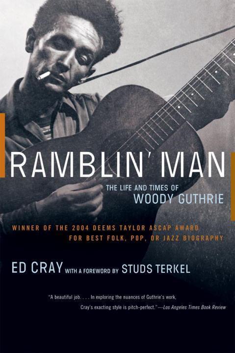 Cover: 9780393327366 | Ramblin' Man: The Life and Times of Woody Guthrie | Ed Cray | Buch