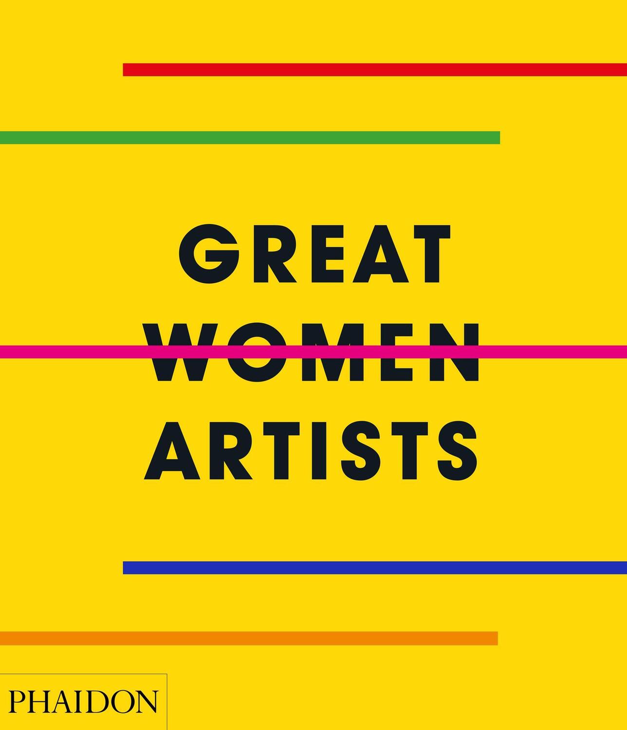 Cover: 9780714878775 | Great Women Artists | Buch | 464 S. | Englisch | 2019