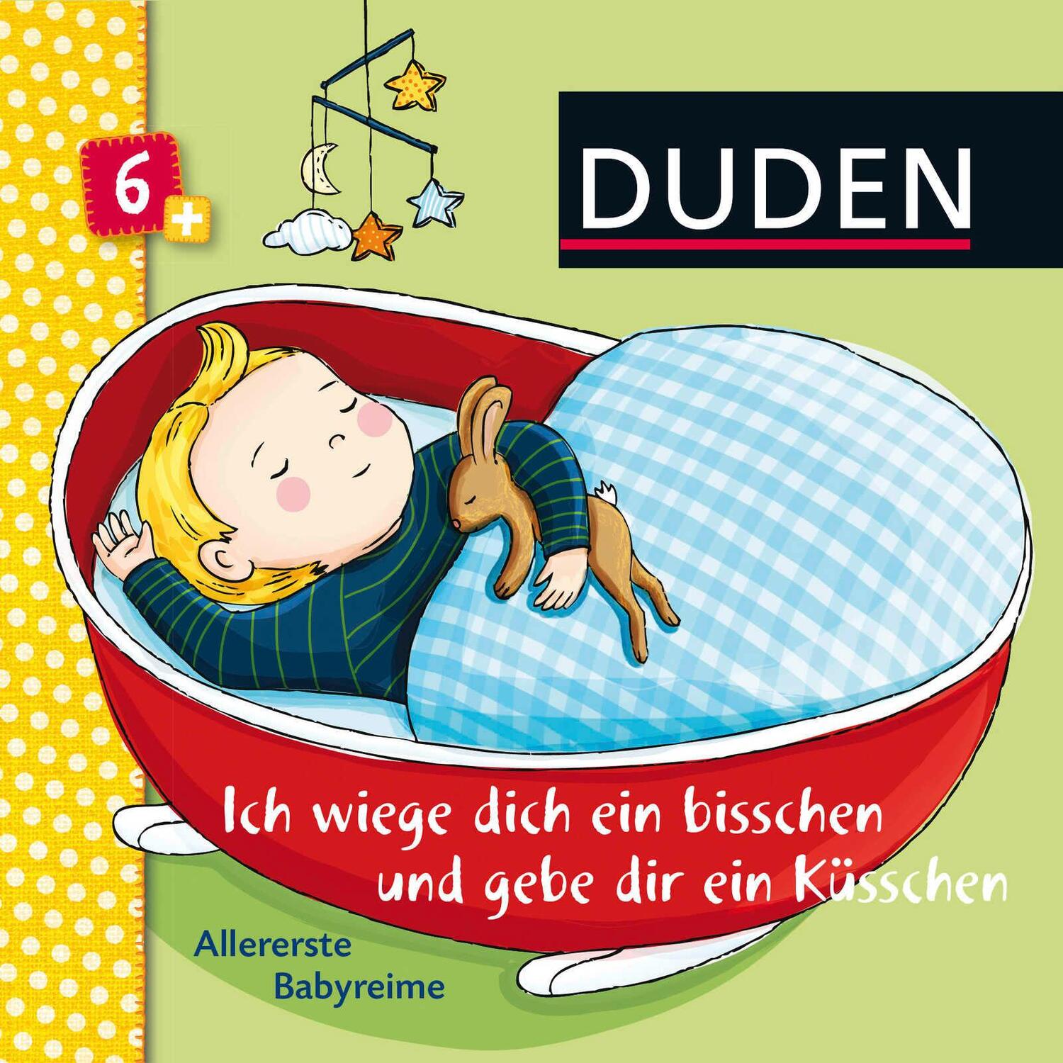 Cover: 9783737332620 | Duden: Ich wiege dich ein bisschen und gebe dir ein Küsschen | Buch