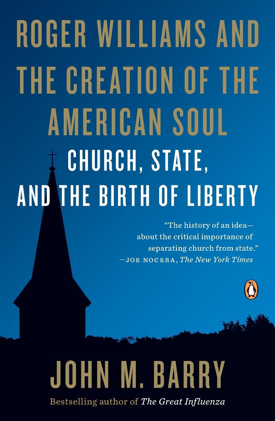 Cover: 9780143122883 | Roger Williams and the Creation of the American Soul | John M. Barry