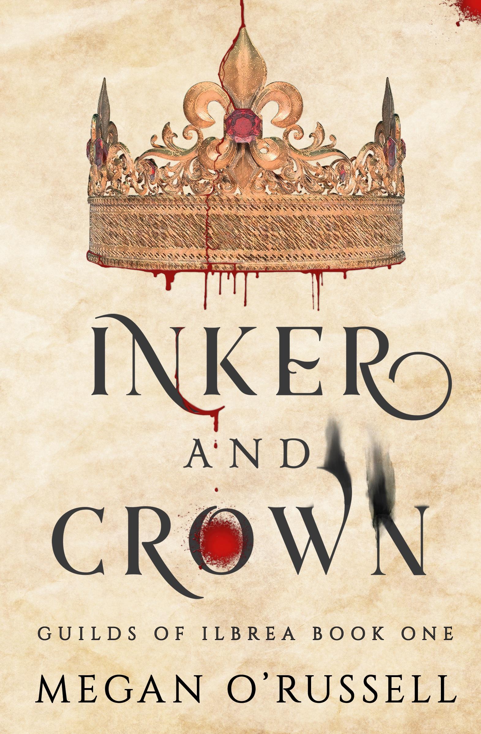 Cover: 9781951359171 | Inker and Crown | Megan O'Russell | Taschenbuch | Englisch | 2020