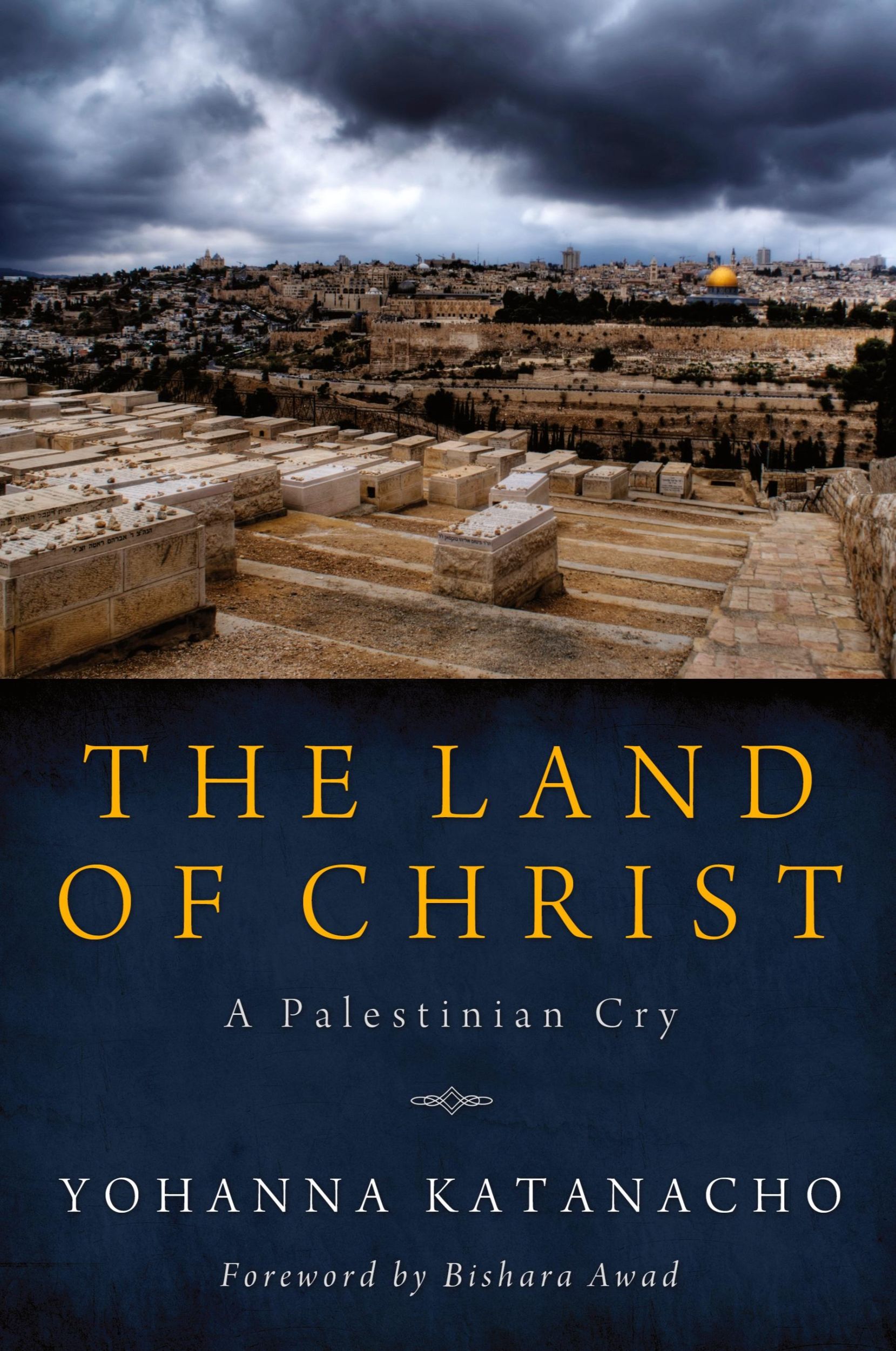 Cover: 9781620326640 | The Land of Christ | Yohanna Katanacho | Taschenbuch | Englisch | 2013