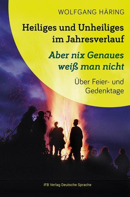 Cover: 9783949233210 | Heiliges und Unheiliges im Jahresverlauf | Über Feier- und Gedenktage