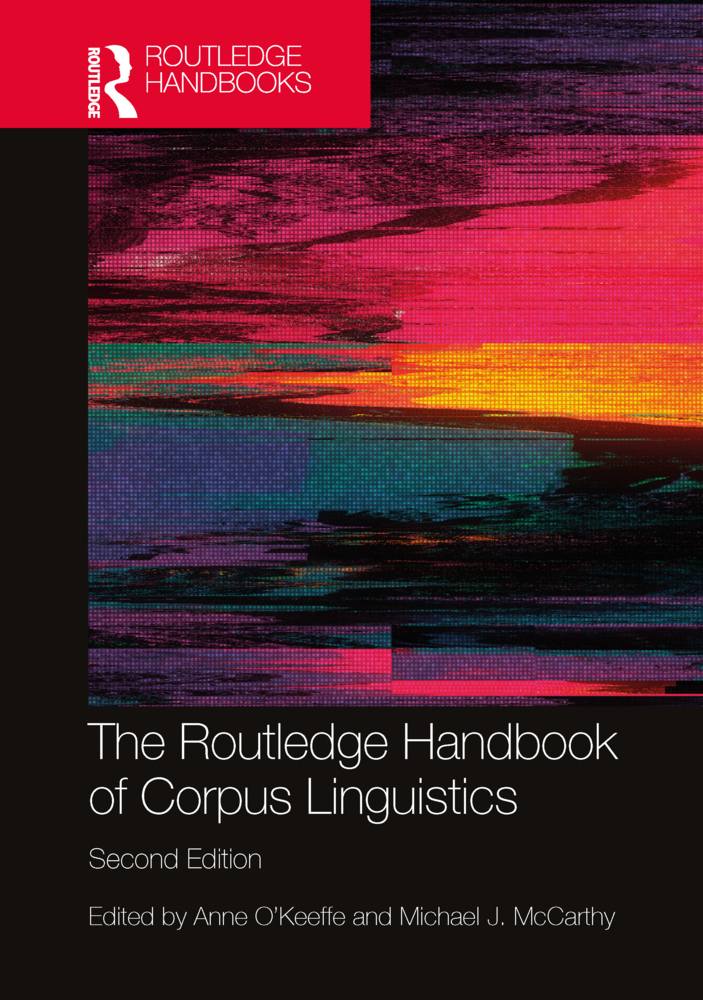 Cover: 9781032145921 | The Routledge Handbook of Corpus Linguistics | Anne O'Keeffe (u. a.)