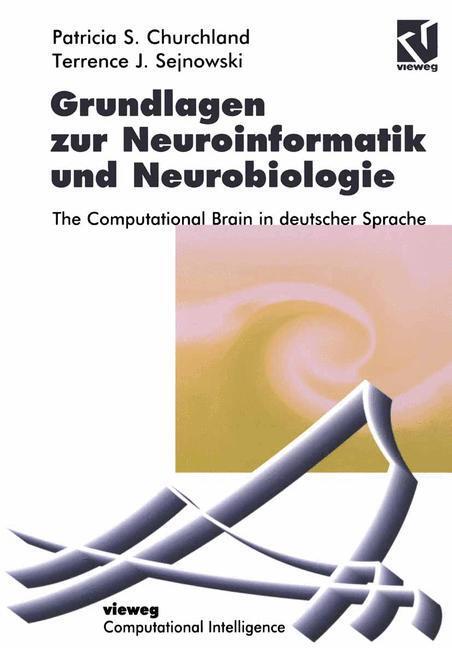 Cover: 9783322868220 | Grundlagen zur Neuroinformatik und Neurobiologie | Churchland (u. a.)