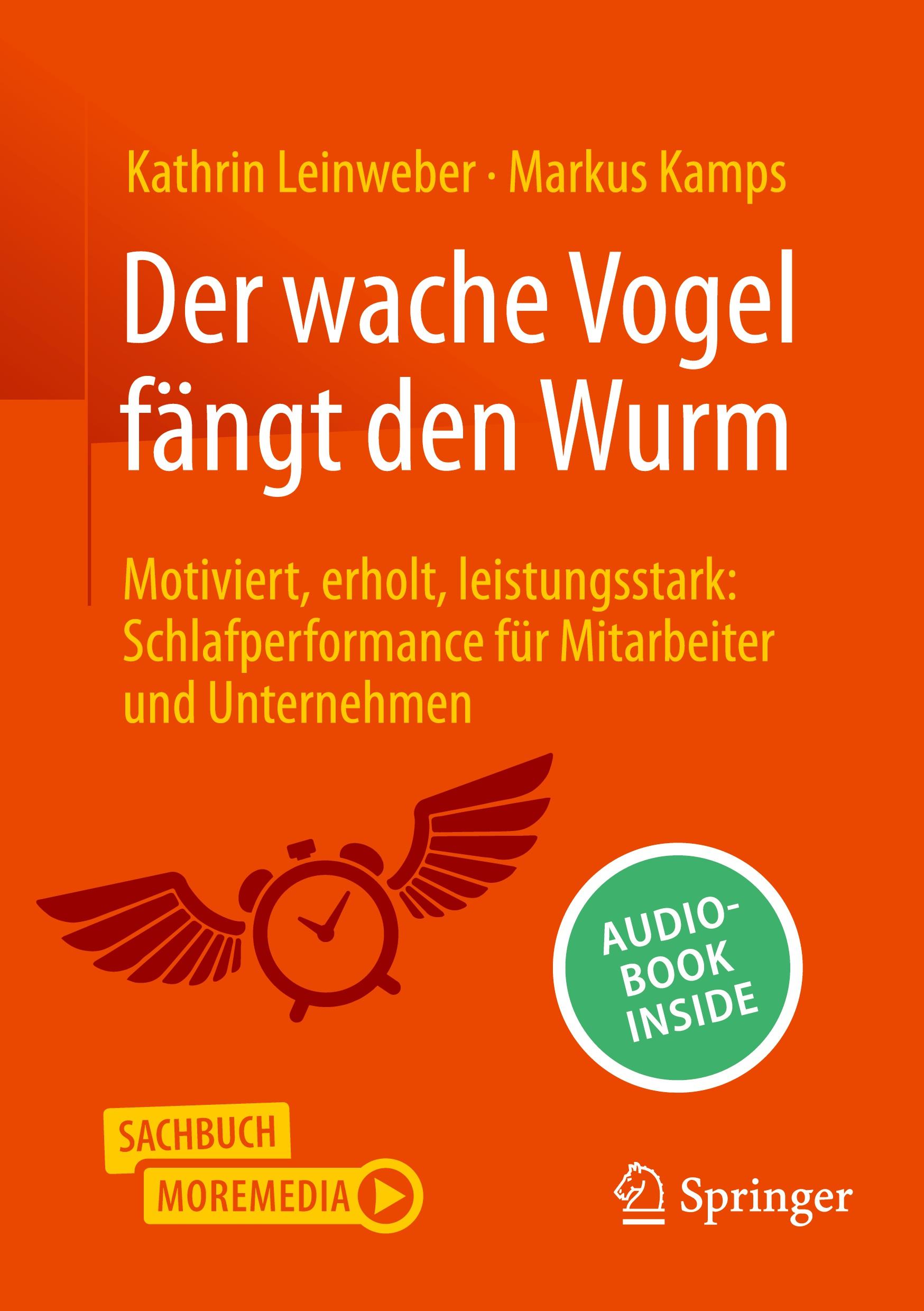 Cover: 9783658462505 | Der wache Vogel fängt den Wurm | Kathrin Leinweber (u. a.) | Buch | x