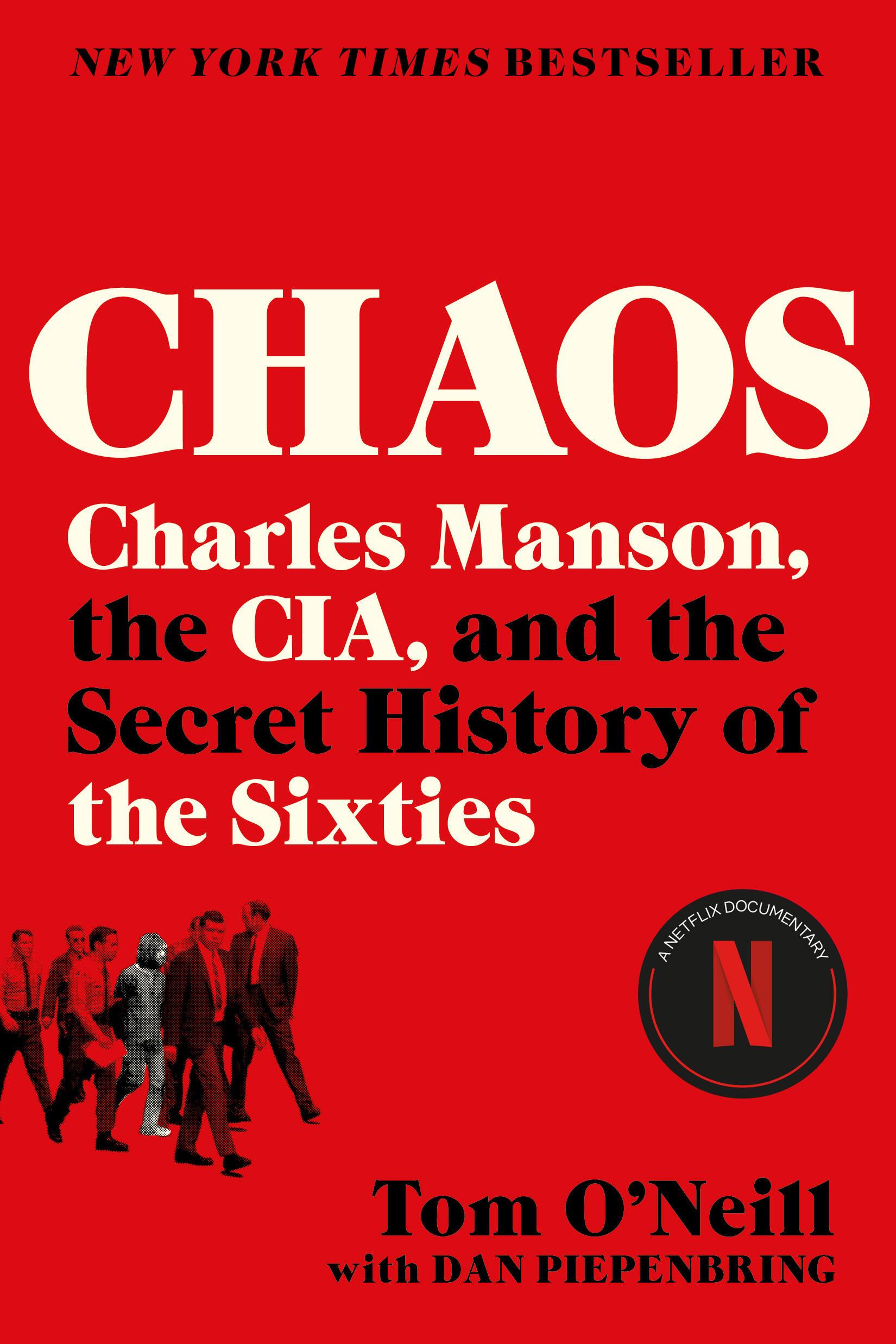 Cover: 9780316477543 | Chaos | Charles Manson, the CIA, and the Secret History of the Sixties