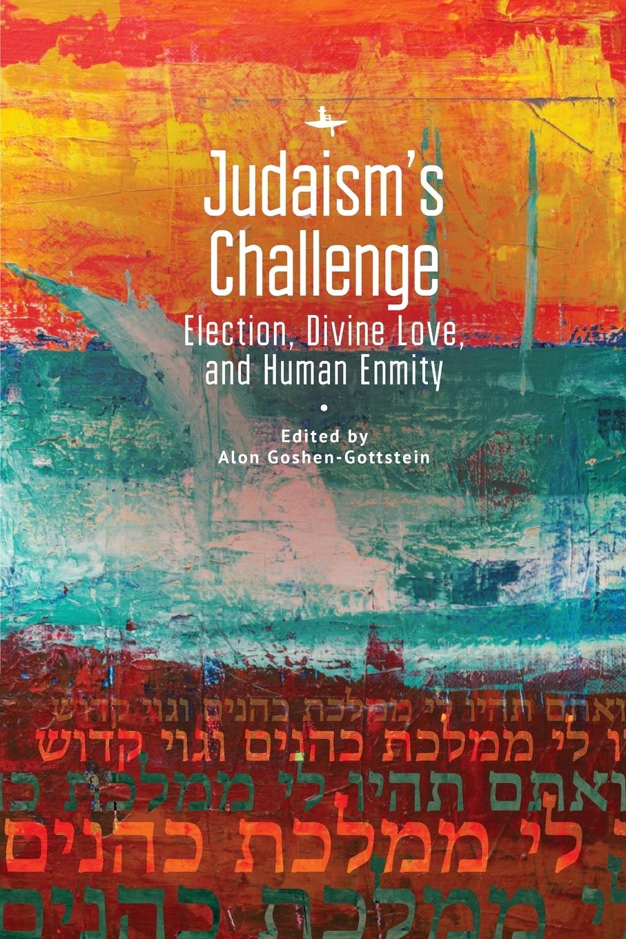 Cover: 9781644691496 | Judaism's Challenge | Election, Divine Love, and Human Enmity | Buch