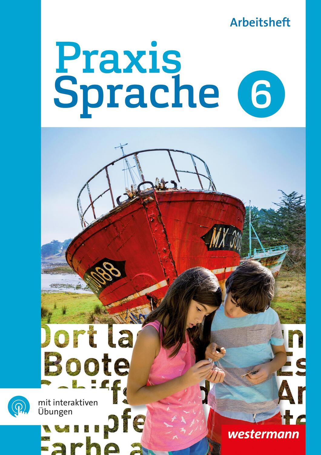 Cover: 9783141451689 | Praxis Sprache 6. Arbeitsheft mit interaktiven Übungen. Gesamtschule