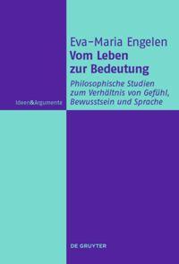 Cover: 9783110333312 | Vom Leben zur Bedeutung | Eva-Maria Engelen | Buch | VIII | Deutsch