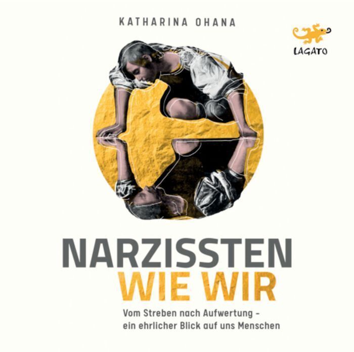 Cover: 9783955679248 | Narzissten wie wir, Audio-CD, MP3 | Katharina Ohana | Audio-CD | 2022