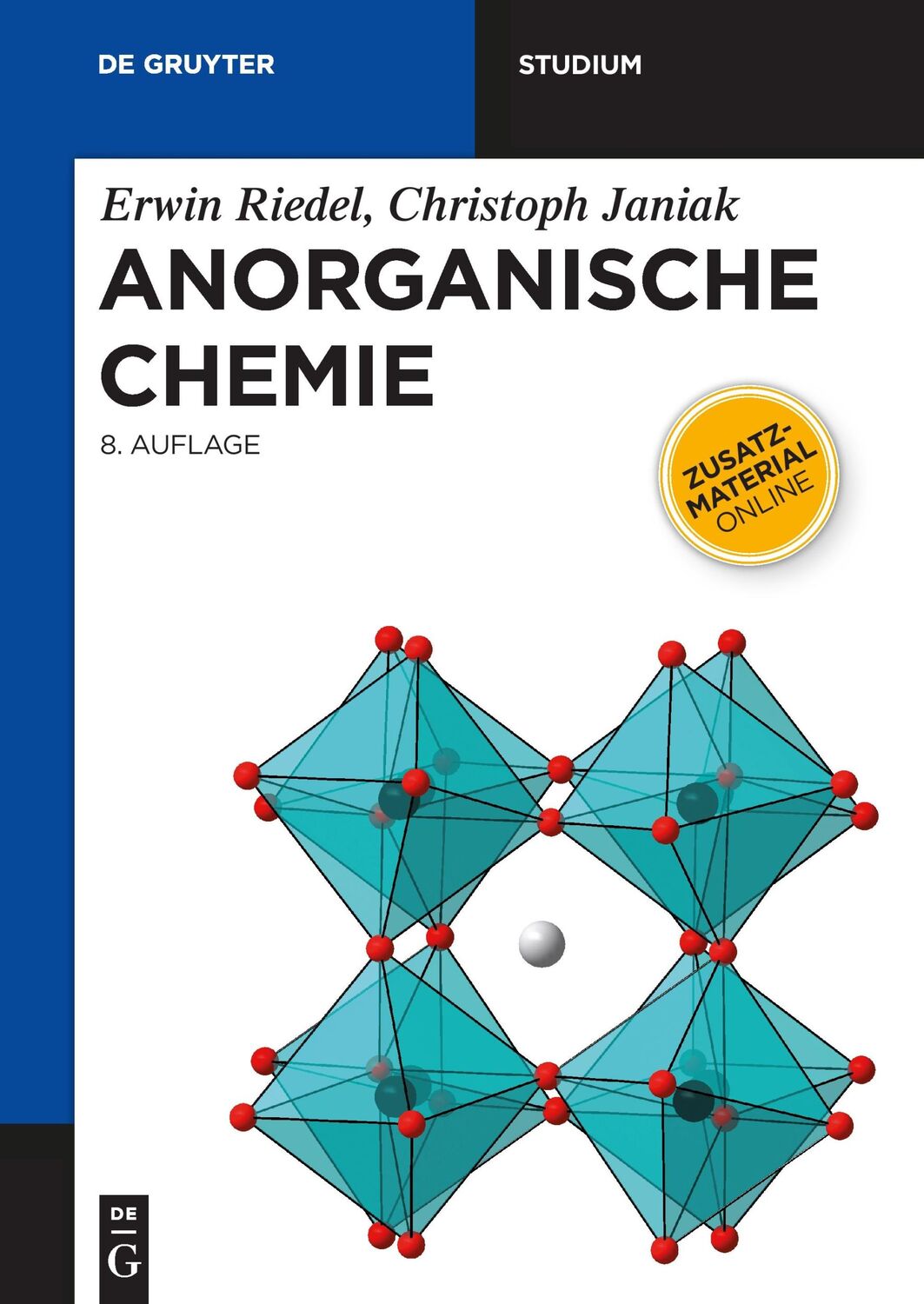 Cover: 9783110225662 | Anorganische Chemie | Christoph Janiak (u. a.) | Taschenbuch | Deutsch