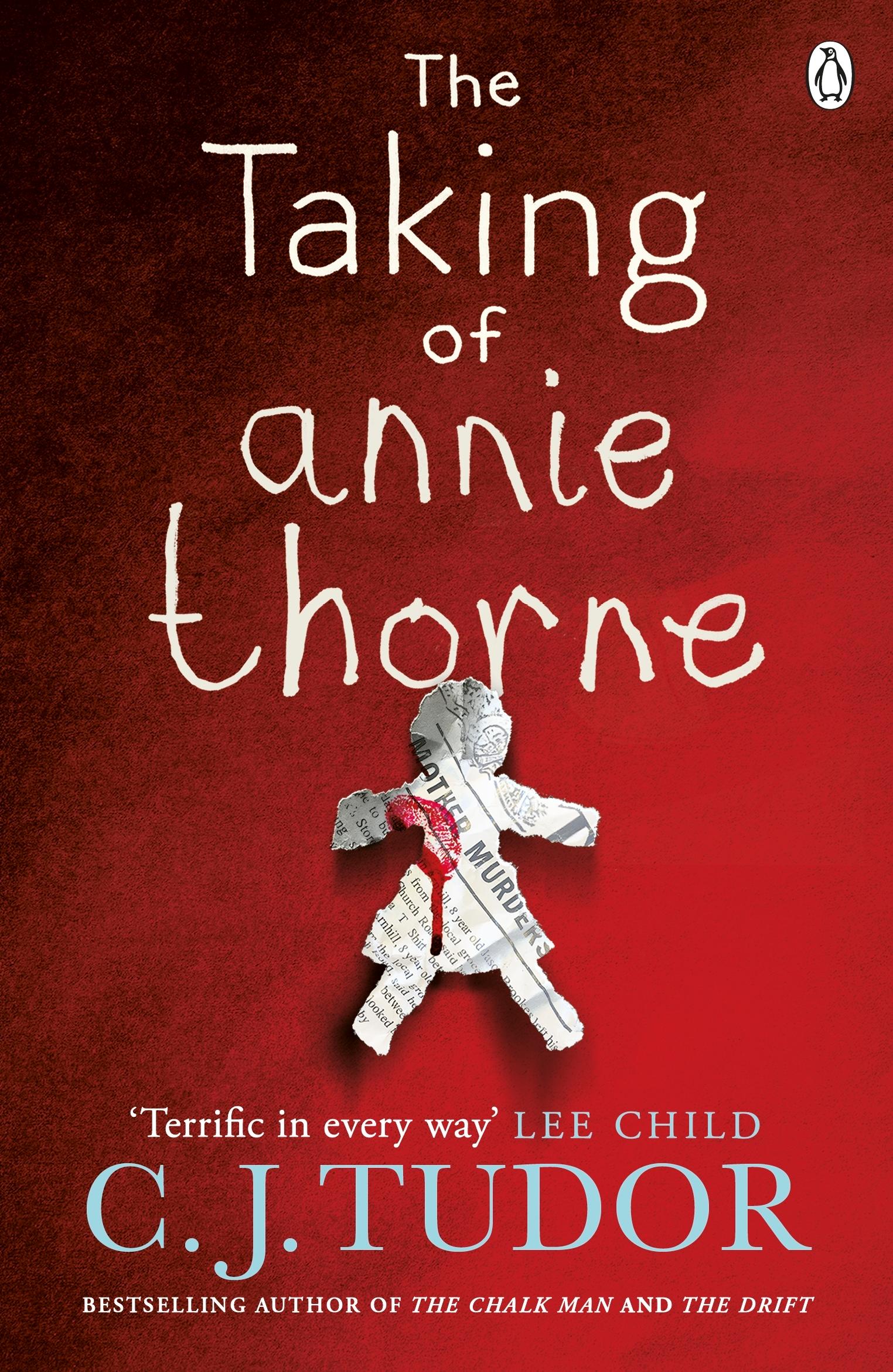 Cover: 9781405930970 | The Taking of Annie Thorne | C. J. Tudor | Taschenbuch | 368 S. | 2019