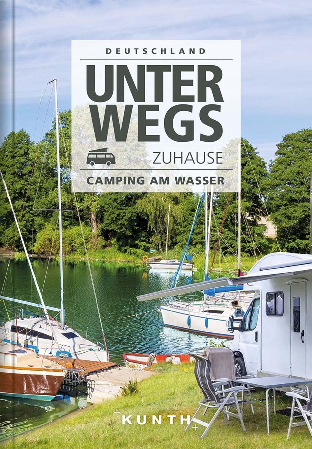 Cover: 9783955049508 | Unterwegs zuhause Deutschland, Camping am Wasser | Camping am Wasser