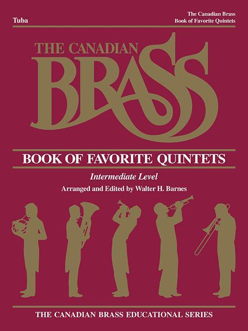 Cover: 9781458401410 | The Canadian Brass Book of Favorite Quintets | Tuba in C (B.C.) | Corp