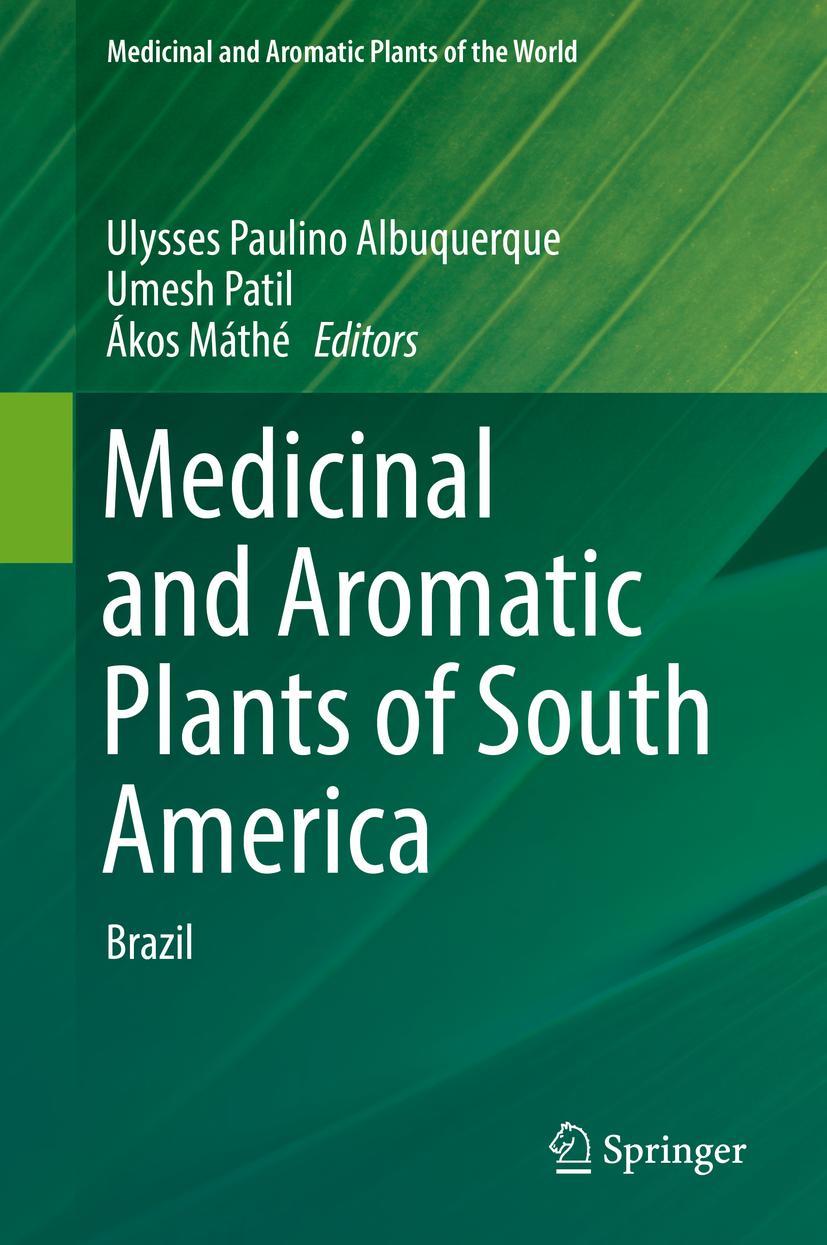 Cover: 9789402415506 | Medicinal and Aromatic Plants of South America | Brazil | Buch | x