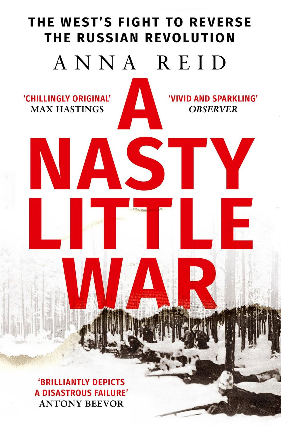 Cover: 9781529326789 | A Nasty Little War | Anna Reid | Taschenbuch | Englisch | 2024