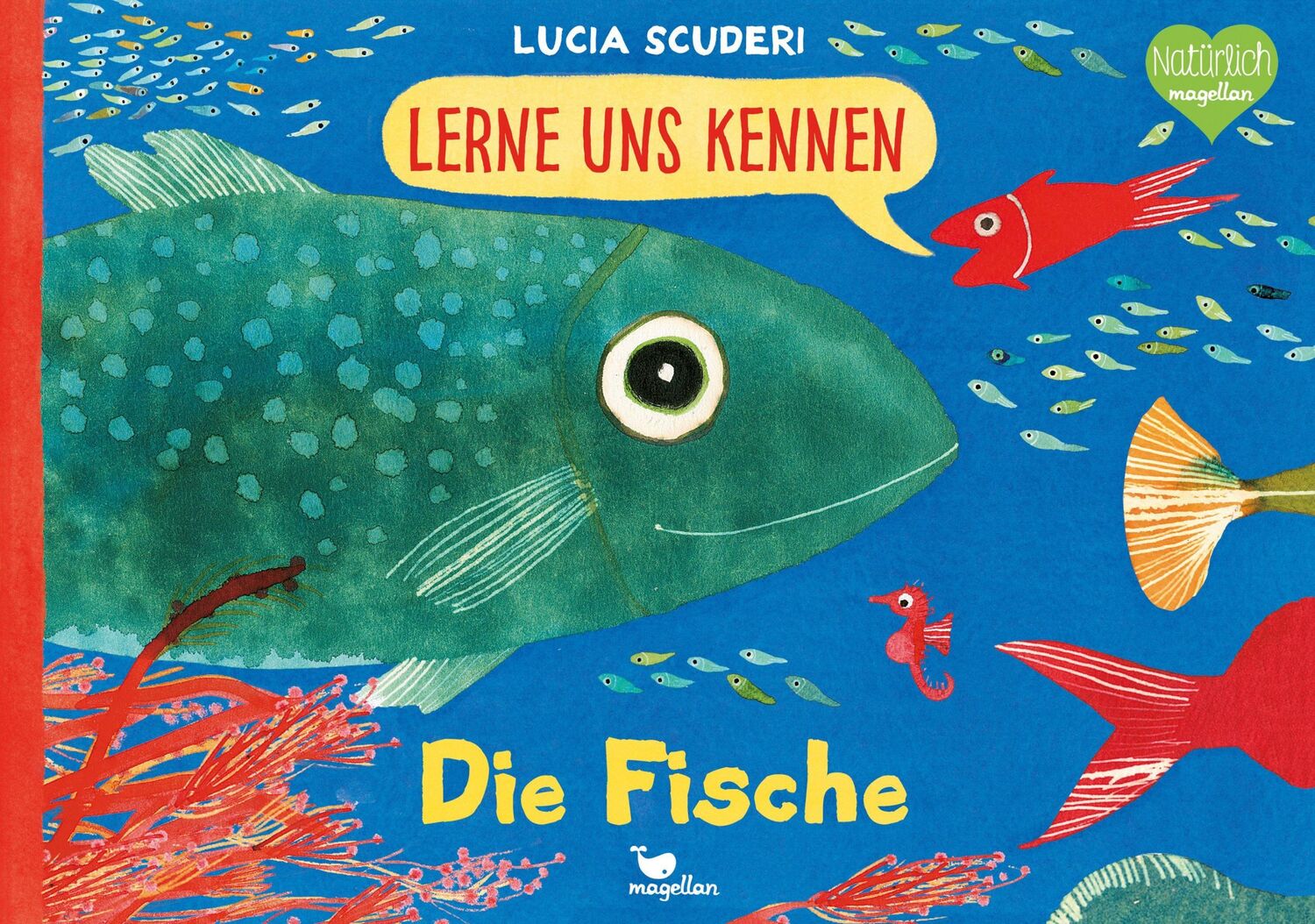 Cover: 9783734860058 | Lerne uns kennen - Die Fische | Lucia Scuderi | Buch | 40 S. | Deutsch