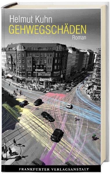 Cover: 9783627001803 | Gehwegschäden | Roman | Helmut Kuhn | Buch | 2012 | EAN 9783627001803