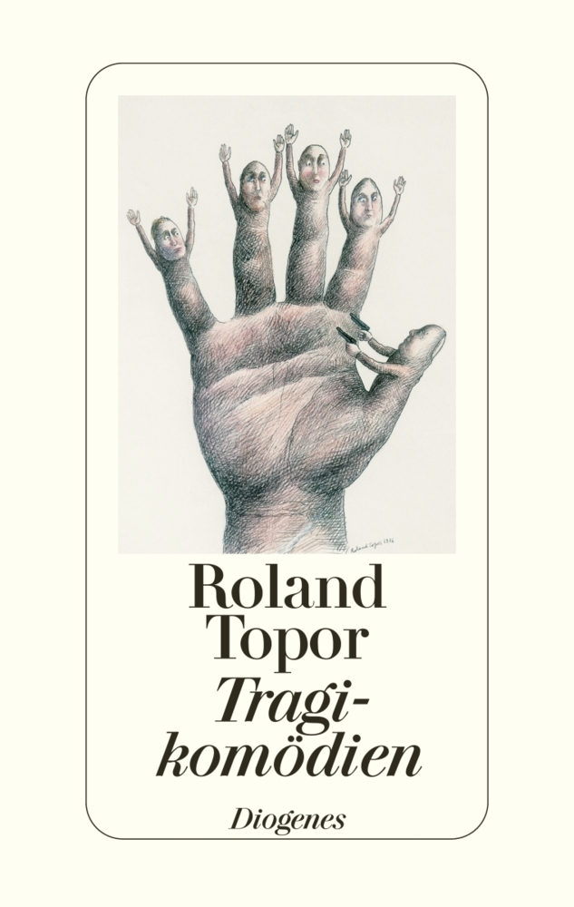 Cover: 9783257065992 | Tragikomödien | Roland Topor | Buch | 352 S. | Deutsch | 2008