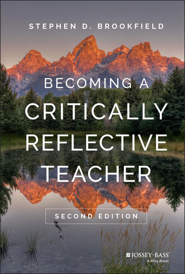 Cover: 9781119049708 | Becoming a Critically Reflective Teacher | Stephen D Brookfield | Buch