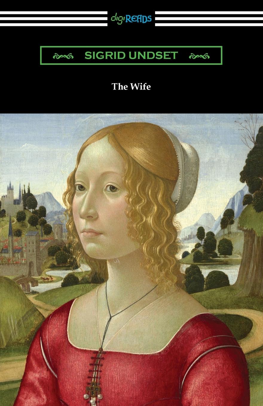 Cover: 9781420973785 | The Wife | Sigrid Undset | Taschenbuch | Kartoniert / Broschiert