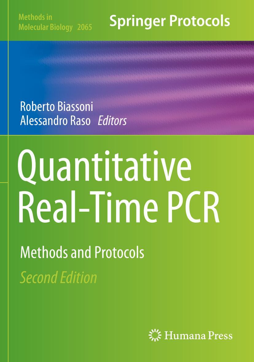 Cover: 9781493998357 | Quantitative Real-Time PCR | Methods and Protocols | Raso (u. a.)