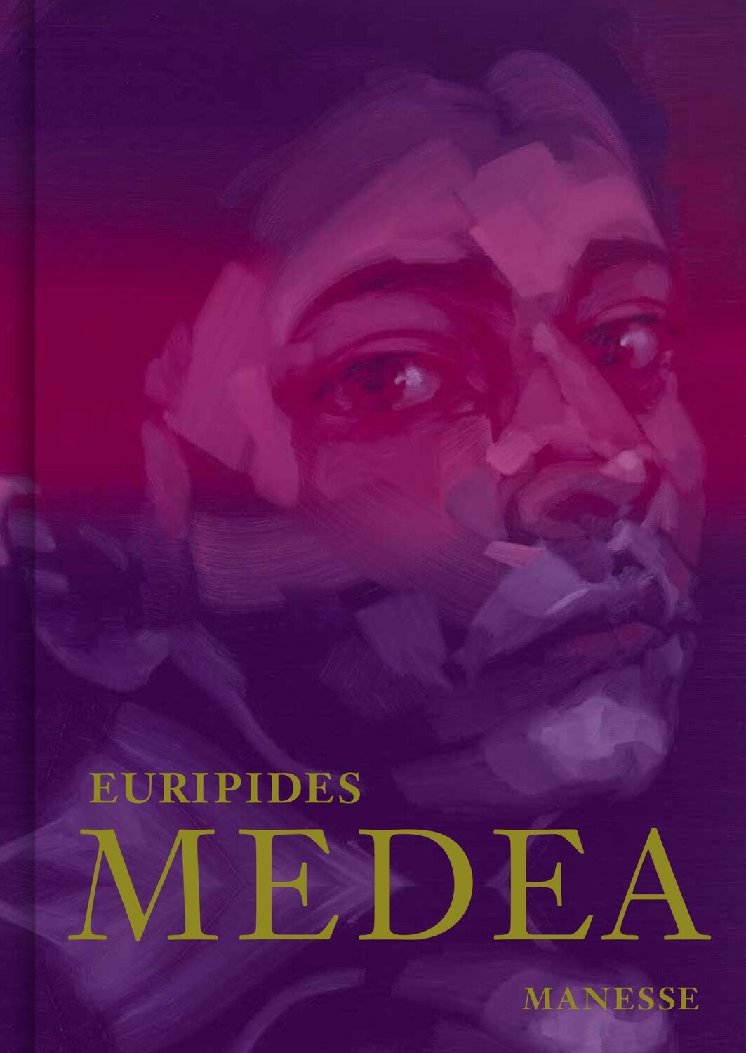 Cover: 9783717525592 | Medea | Euripides | Buch | 240 S. | Deutsch | 2022 | Manesse