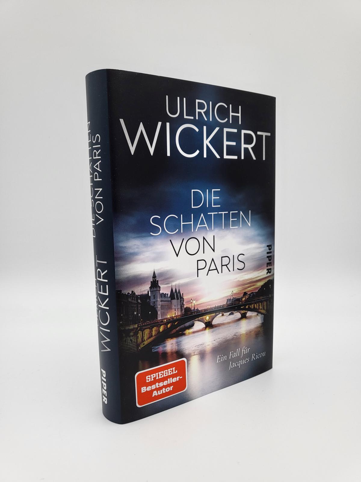 Bild: 9783492059619 | Die Schatten von Paris | Ulrich Wickert | Buch | Jacques-Ricou-Reihe