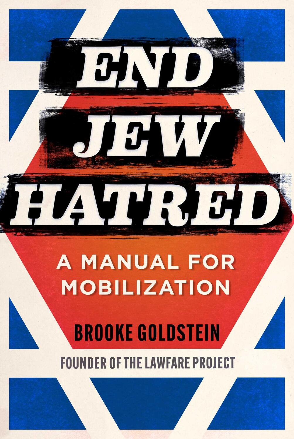 Cover: 9781510778146 | End Jew Hatred | A Manual for Mobilization | Brooke Goldstein | Buch