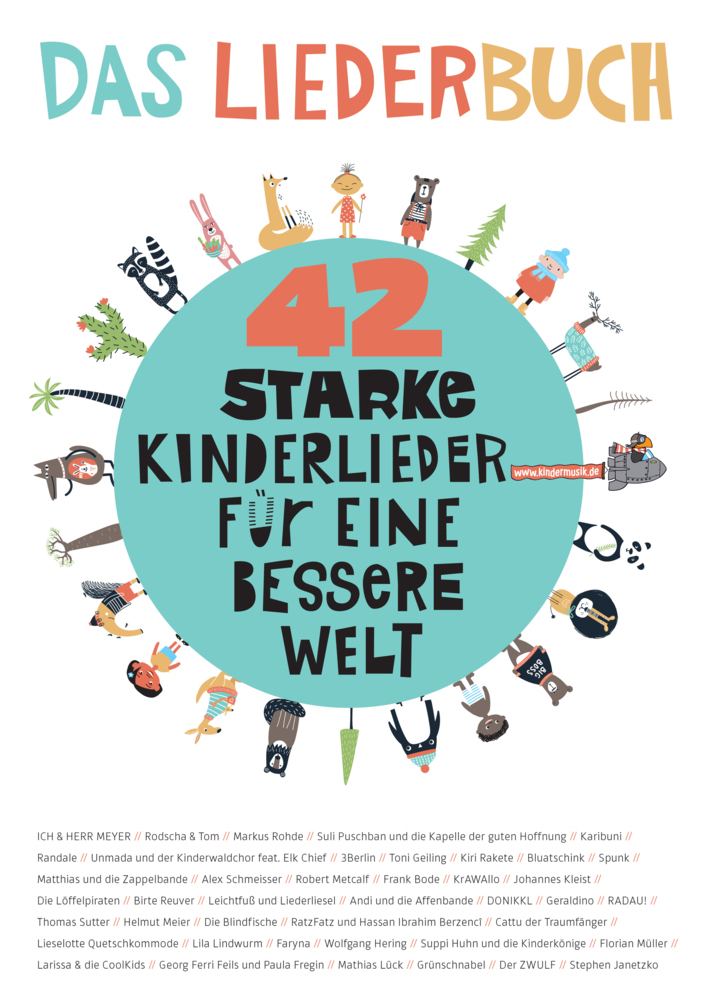 Cover: 9783957225610 | 42 starke Kinderlieder für eine bessere Welt | Das Liederbuch | Buch