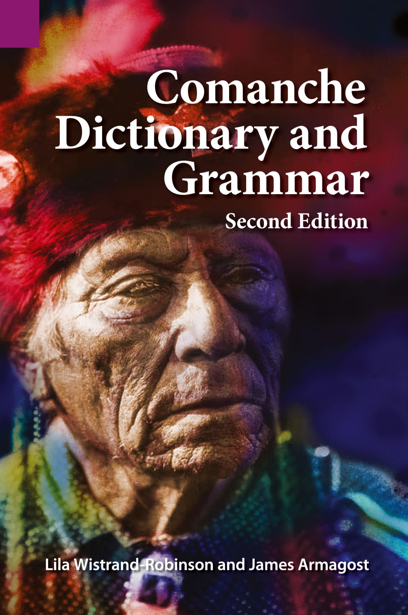 Cover: 9781556713309 | Comanche Dictionary and Grammar, Second Edition | Armagost (u. a.)