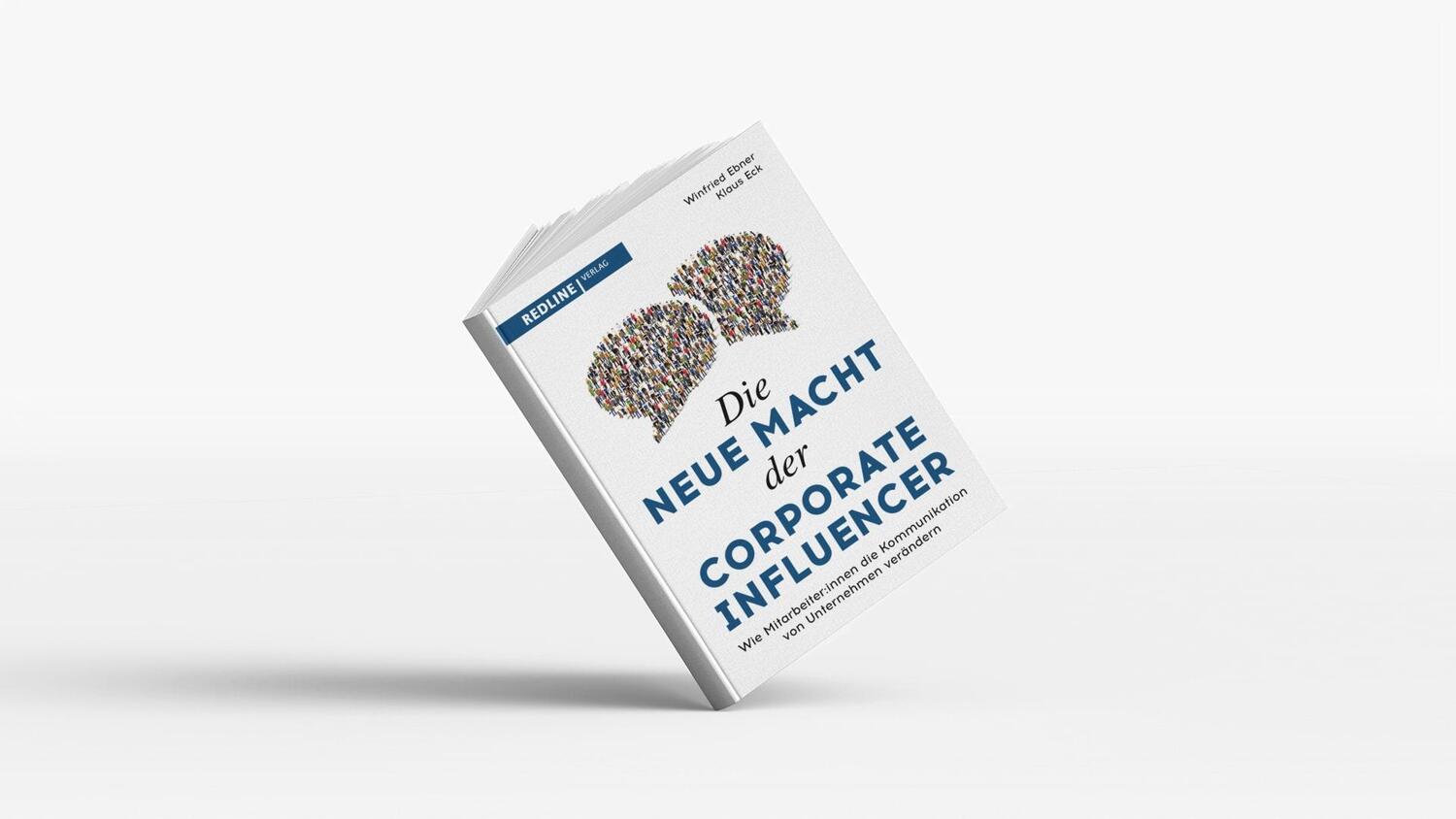 Bild: 9783868818703 | Die neue Macht der Corporate Influencer | Klaus Eck (u. a.) | Buch