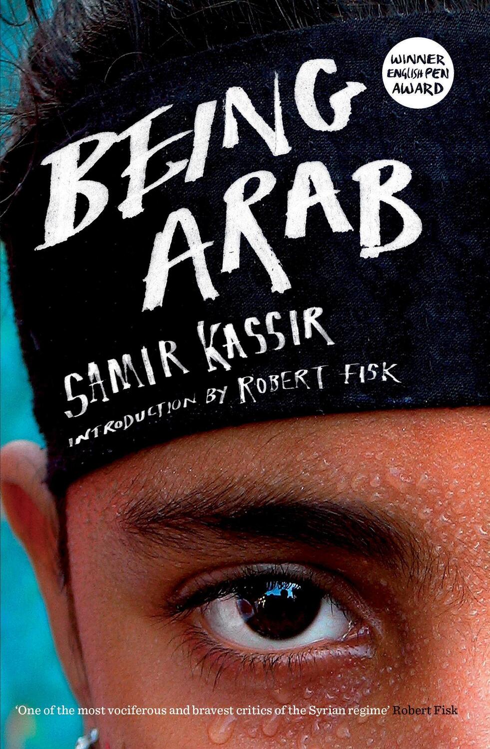 Cover: 9781844672806 | Being Arab | Samir Kassir | Taschenbuch | Englisch | 2013 | Verso