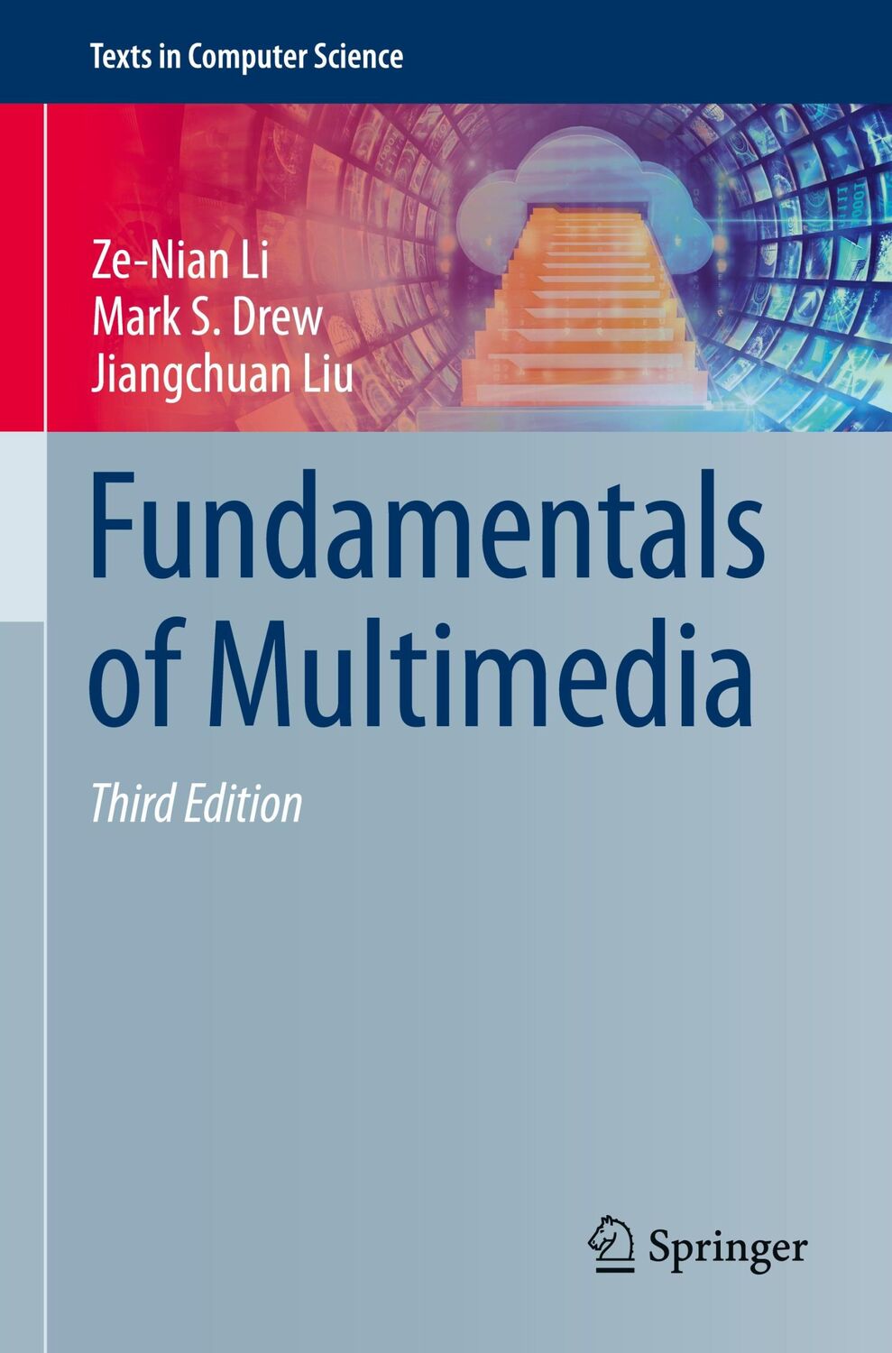 Cover: 9783030621261 | Fundamentals of Multimedia | Ze-Nian Li (u. a.) | Taschenbuch | xxv