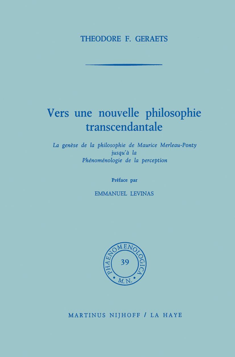 Cover: 9789024750245 | Vers une nouvelle philosophie transcendantale | T. F. Geraets | Buch