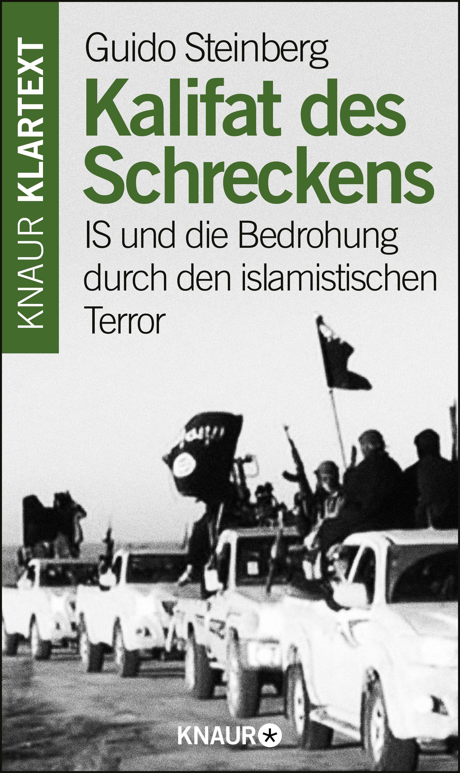 Cover: 9783426787724 | Kalifat des Schreckens | Guido Steinberg | Taschenbuch | 208 S. | 2015