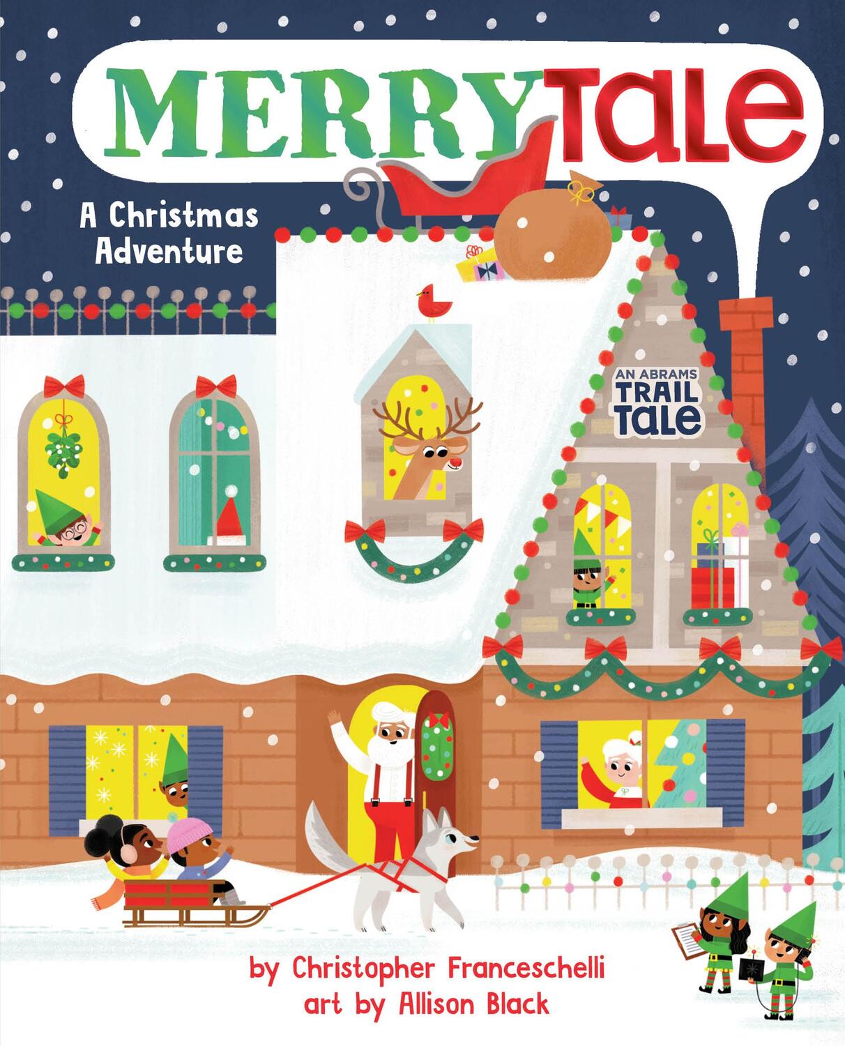 Cover: 9781419731549 | Merrytale (An Abrams Trail Tale) | A Christmas Adventure | Buch | 2022