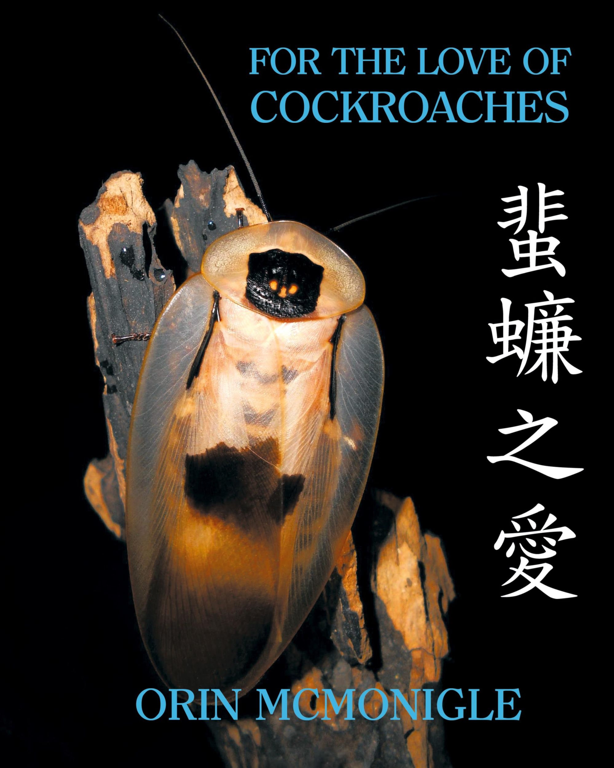 Cover: 9781616464271 | For the Love of Cockroaches | Orin Mcmonigle | Buch | Englisch | 2017