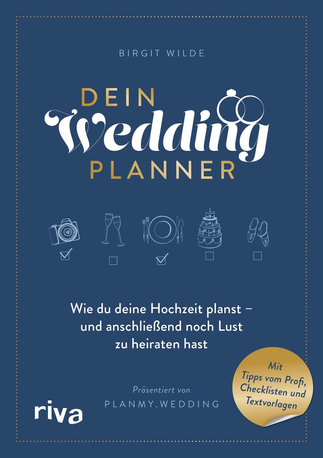 Cover: 9783742317384 | Dein Wedding Planner | Birgit Wilde | Taschenbuch | 2-farbig | 288 S.