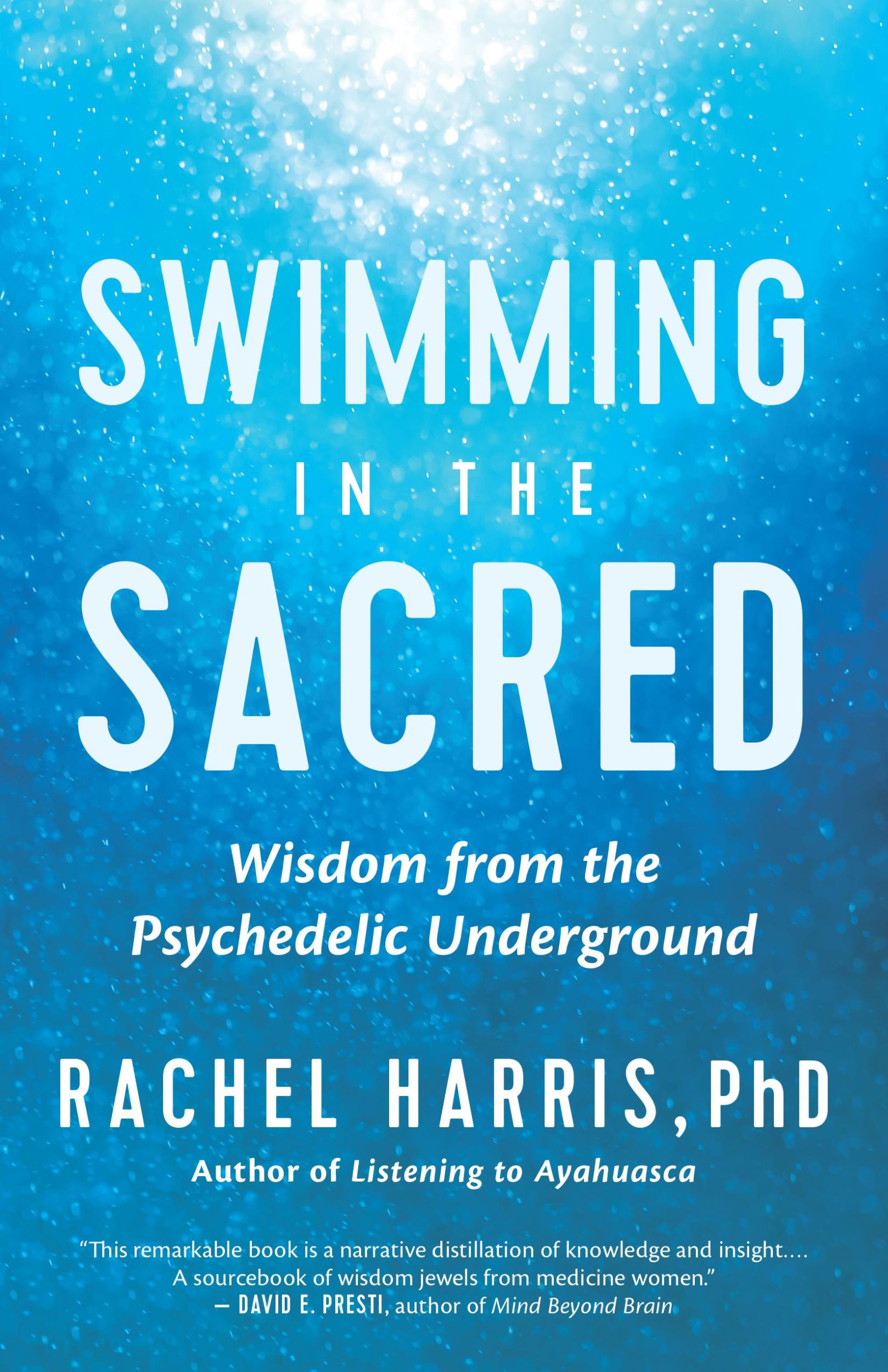 Cover: 9781608687305 | Swimming in the Sacred | Wisdom from the Psychedelic Underground