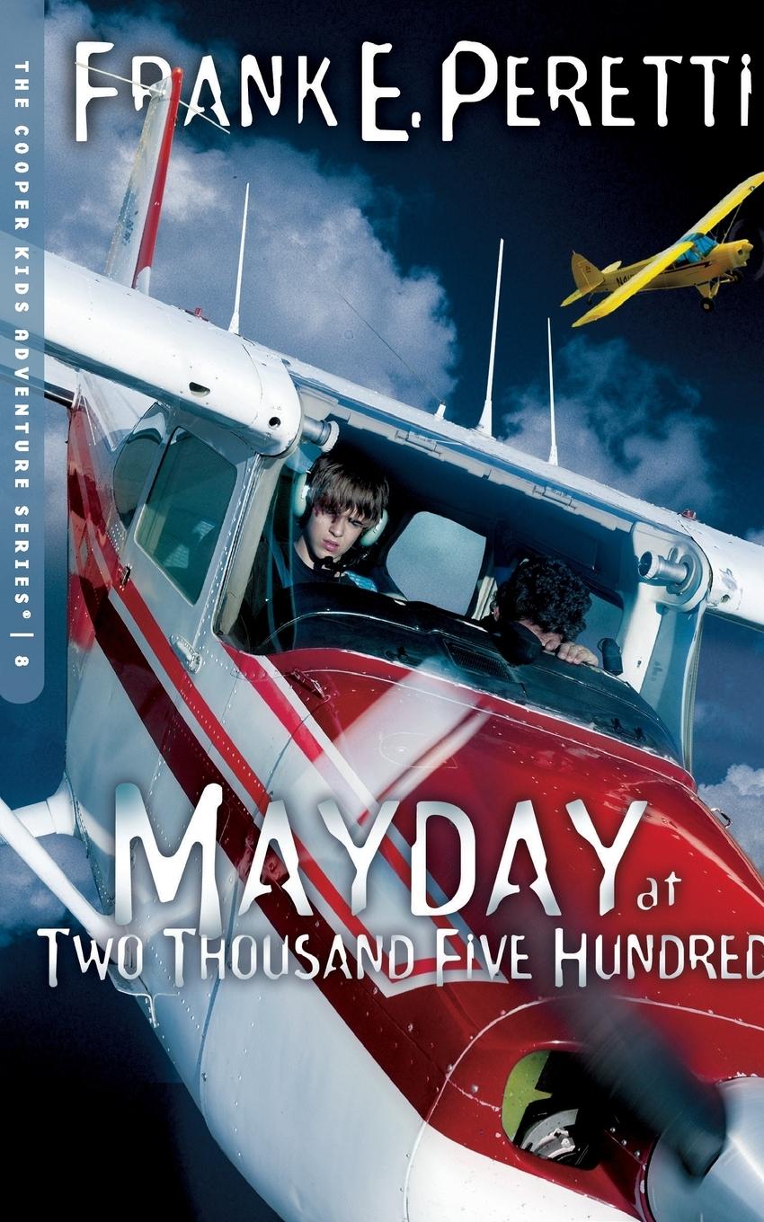 Cover: 9781400305773 | Mayday at Two Thousand Five Hundred | Frank E. Peretti | Taschenbuch