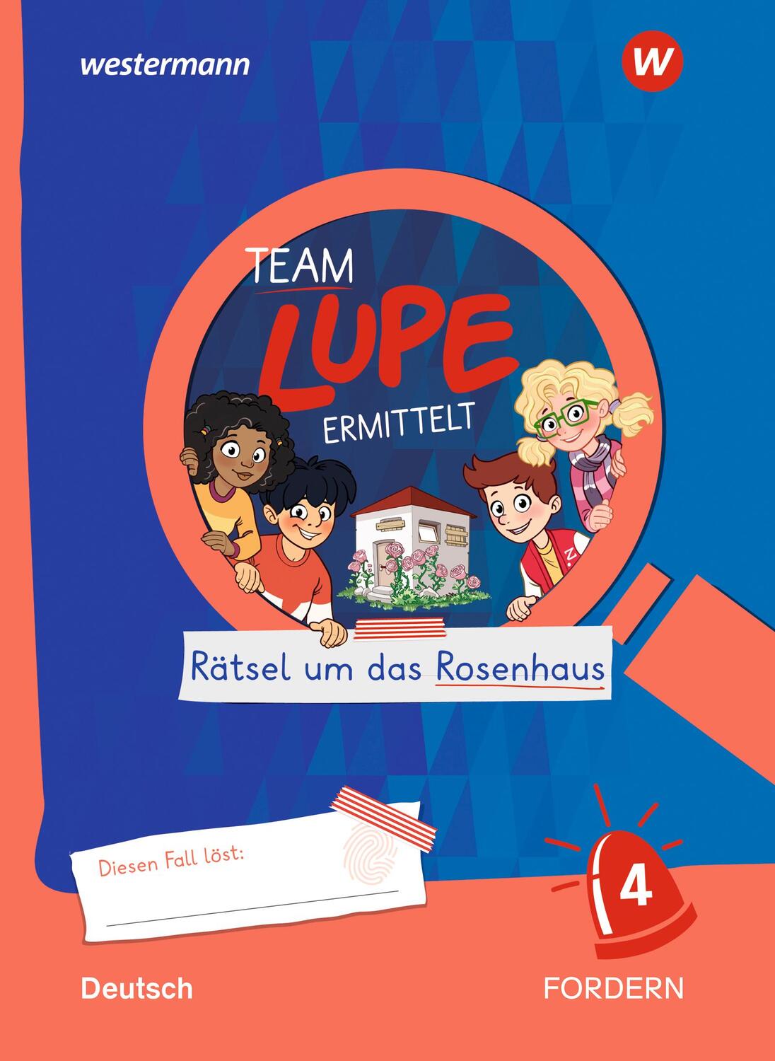 Cover: 9783141414967 | TEAM LUPE ERMITTELT - Übungshefte. FORDERN 4 | Rätsel um das Rosenhaus