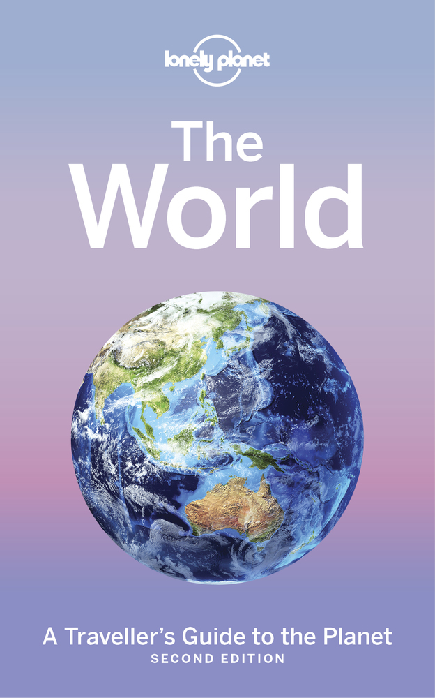 Cover: 9781786576538 | The World | A Traveller's Guide to the Planet | Lonely Planet | Buch