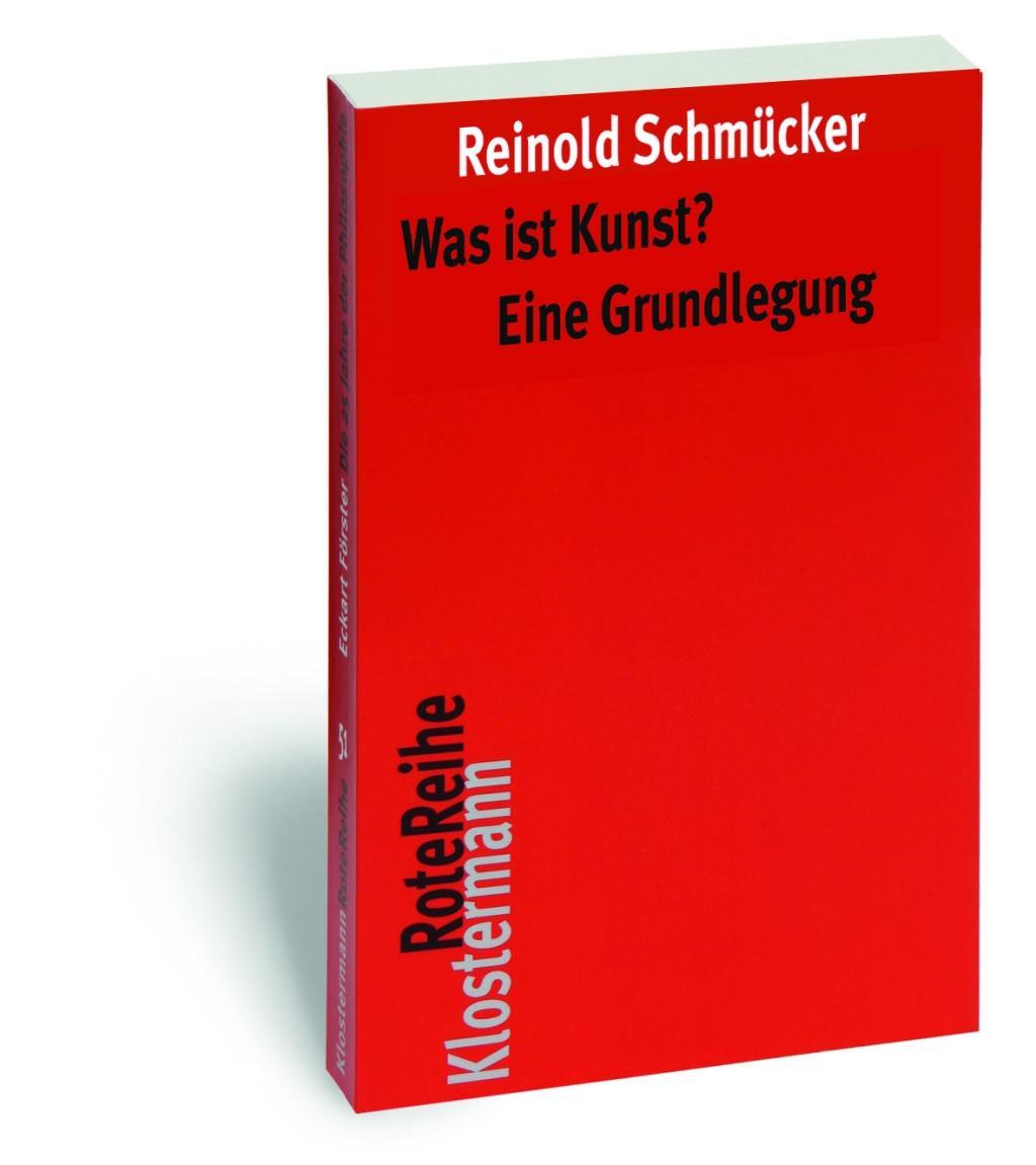 Cover: 9783465041979 | Was ist Kunst? Eine Grundlegung | Reinold Schmücker | Taschenbuch