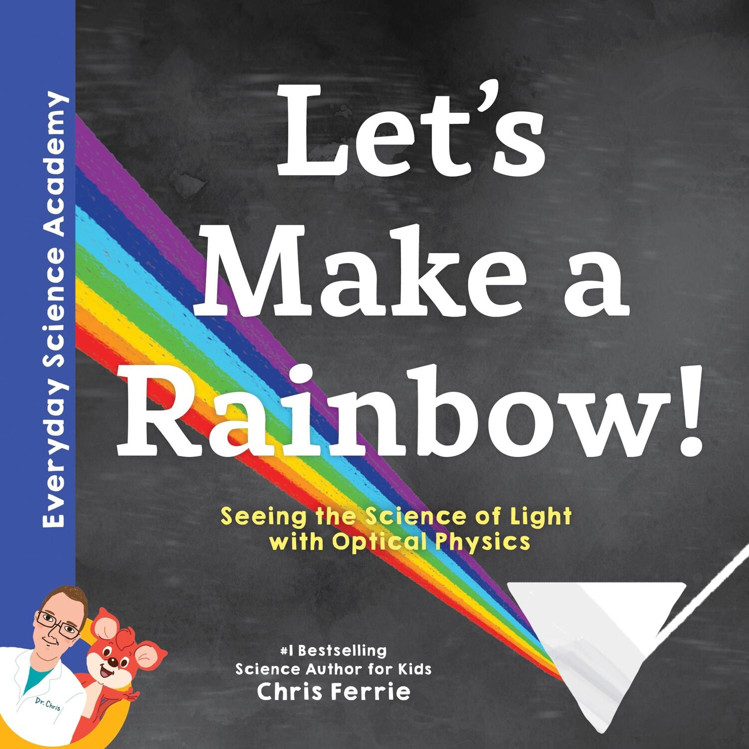 Cover: 9781492680604 | Let's Make a Rainbow! | Chris Ferrie | Buch | Englisch | 2020