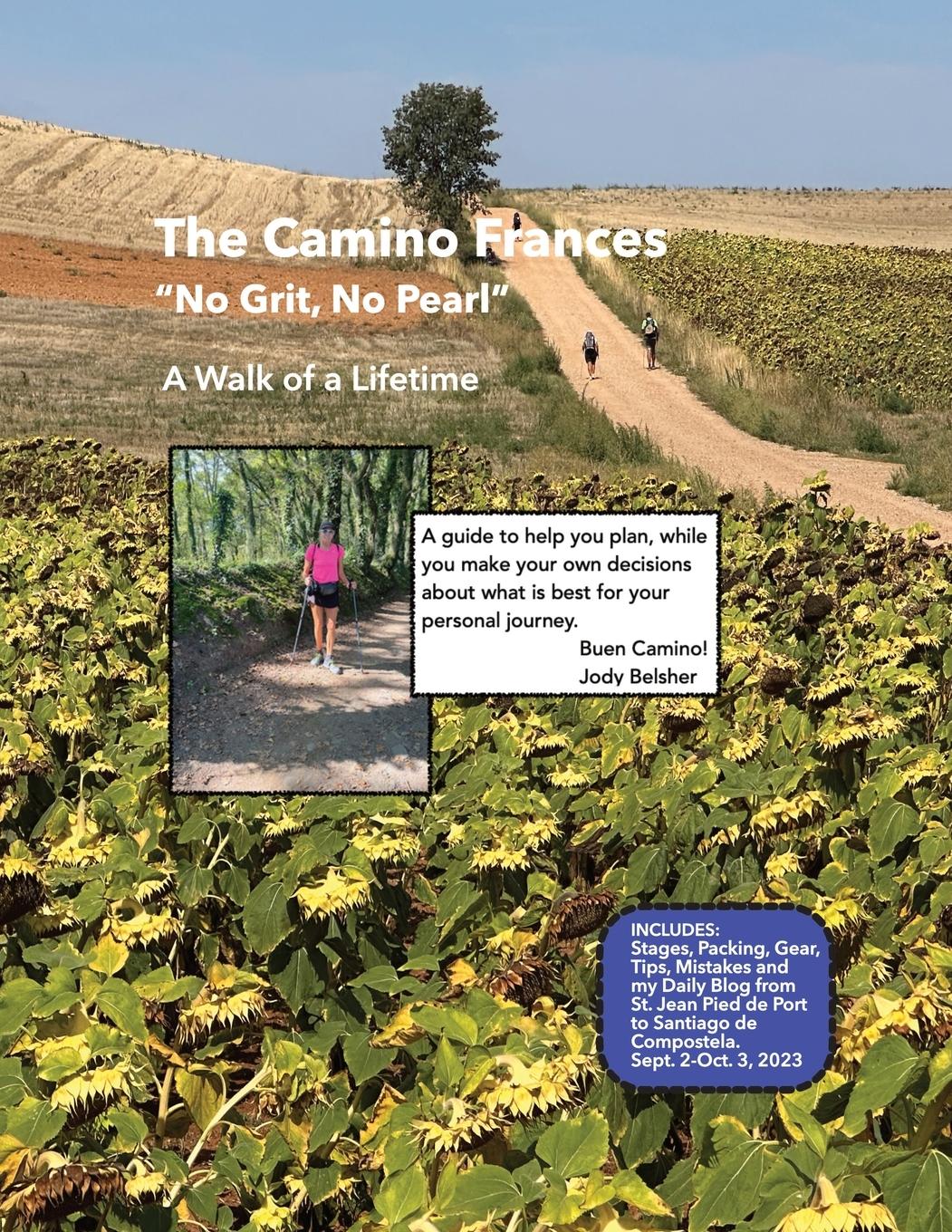 Cover: 9781304603838 | Camino Frances No Grit No Pearl | Jody Belsher | Taschenbuch | 2024